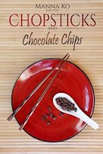 Chopsticks and Chocolate Chips: Good Food, Healthy Living 