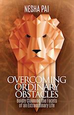 Overcoming Ordinary Obstacles