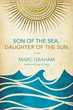 Son of the Sea, Daughter of the Sun