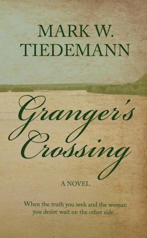 Granger's Crossing