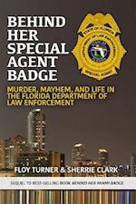 Behind Her Special Agent Badge