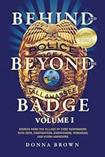 Behind and Beyond the Badge