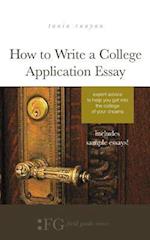 How to Write a College Application Essay