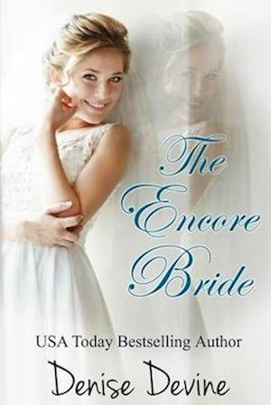 The Encore Bride