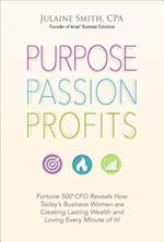 Purpose Passion Profits
