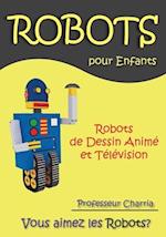 Robots de Dessin Animé et de Télévision