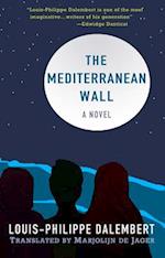 The Mediterranean Wall