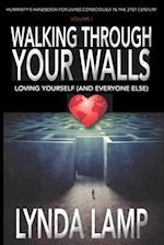 Walking Through Your Walls