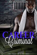Career Criminal