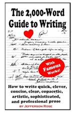 The 2,000-Word Guide to Writing