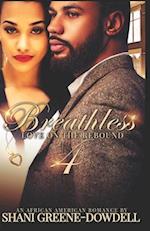 Breathless 4: Loving Montie 