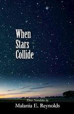 When Stars Collide