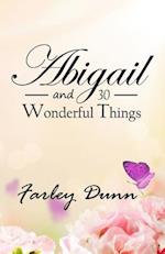 Abigail and 30 Wonderful Things