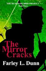 The Mirror Cracks 