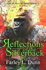 Reflections of the Silverback 