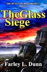 The Glass Siege 