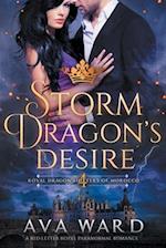 Storm Dragon's Desire: Royal Dragon Shifters of Morocco #4: A Red Letter Hotel Paranormal Romance 