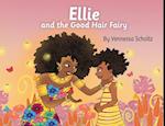 Ellie and the Good Hair Fairy 