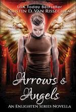 Arrows & Angels