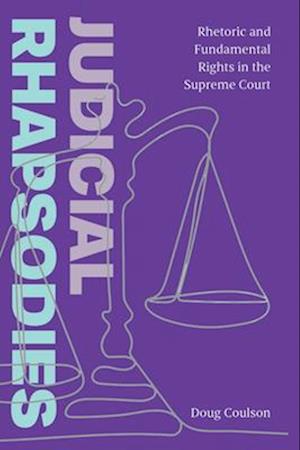 Judicial Rhapsodies