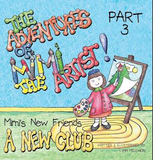 The Adventures of Mimi the Artist