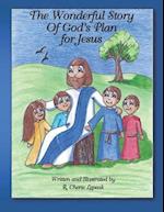 The Wonderful Story of God's Plan for Jesus 