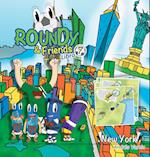 Roundy and Friends - New York