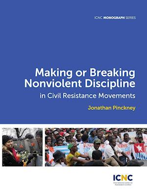 MAKING OR BREAKING NONVIOLENT