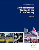 Civil Resistance Tactics in the 21st Century 