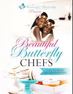Beautiful Butterfly Chefs