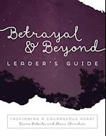 Betrayal and Beyond Leaders Guide