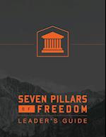 7 Pillars of Freedom Leaders Guide