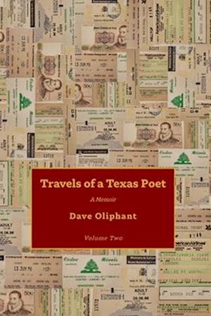 Travels of a Texas Poet, Volume Two