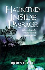 Haunted Inside Passage