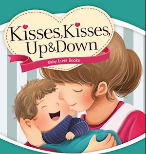 Kisses, Kisses Up and Down