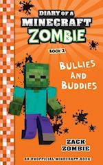 Diary of a Minecraft Zombie Book 2: Bullies and Buddies 