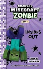 Diary of a Minecraft Zombie Book 11: Insides Out 