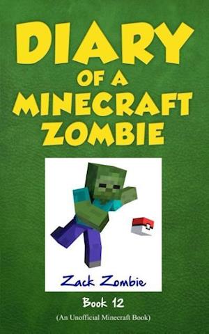 Diary of a Minecraft Zombie Book 12