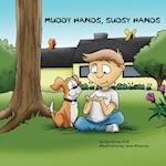 Muddy Hands, Sudsy Hands