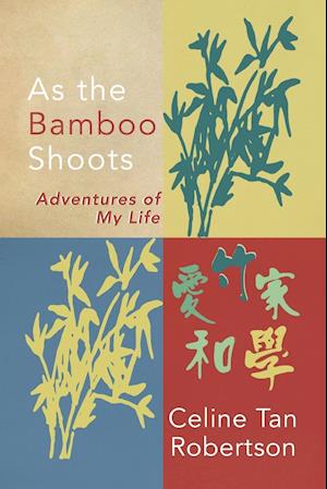 As the Bamboo Shoots