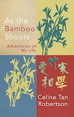 As the Bamboo Shoots