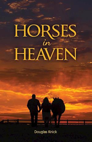 Horses in Heaven