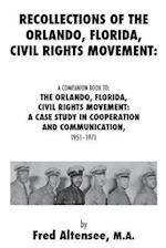 Recollections of the Orlando, Florida, Civil Rights Movement