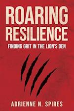 Roaring Resilience