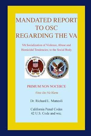 Mandated Report to Osc Regarding the Va