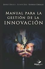 Manual Para La Gestion de la Innovacion
