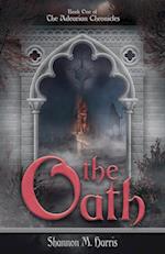The Adearian Chronicles - Book One - The Oath
