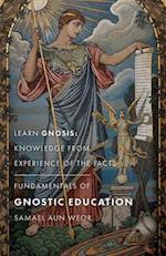 Fundamentals of Gnostic Education