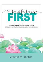 Mindfulness First