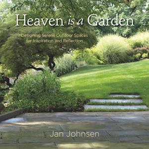 Heaven is a Garden